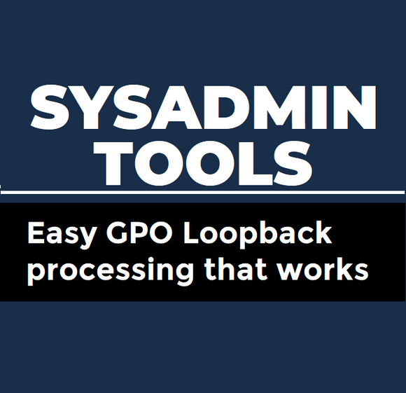 Easy GPO Loopback processing that works
